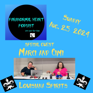 EP124 Marci and Cimi: Louisiana Spirits