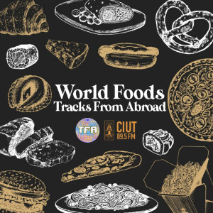 World Foods -- Tracks From Abroad Special Edition