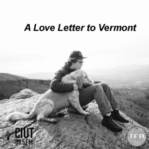 VERMONT -- Tracks From Abroad Ep. 30.5