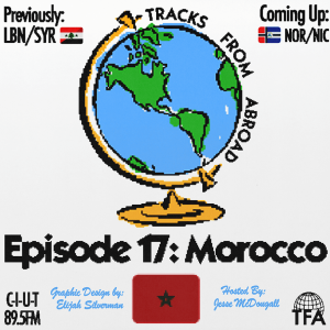 Morocco -- Tracks From Abroad Ep.17