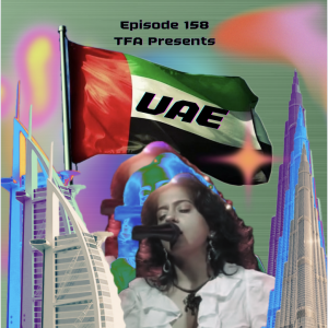 United Arab Emirates - Tracks From Abroad - Ep. 158