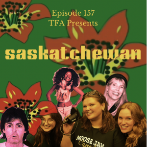 Saskatchewan - Tracks From Abroad - Ep. 157