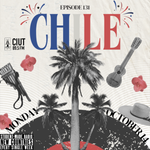 Chile - Tracks From Abroad Ep. 131