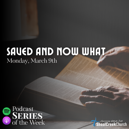 Salvation | Saved and Now What | Mahlon LeCroix