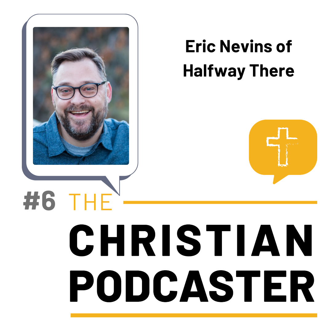The Christian Podcaster