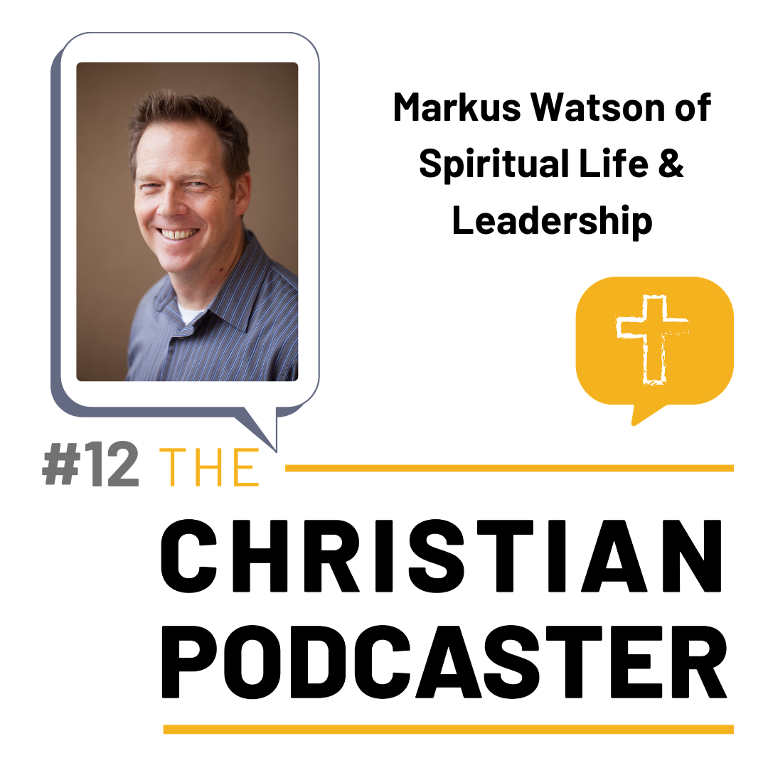 The Christian Podcaster