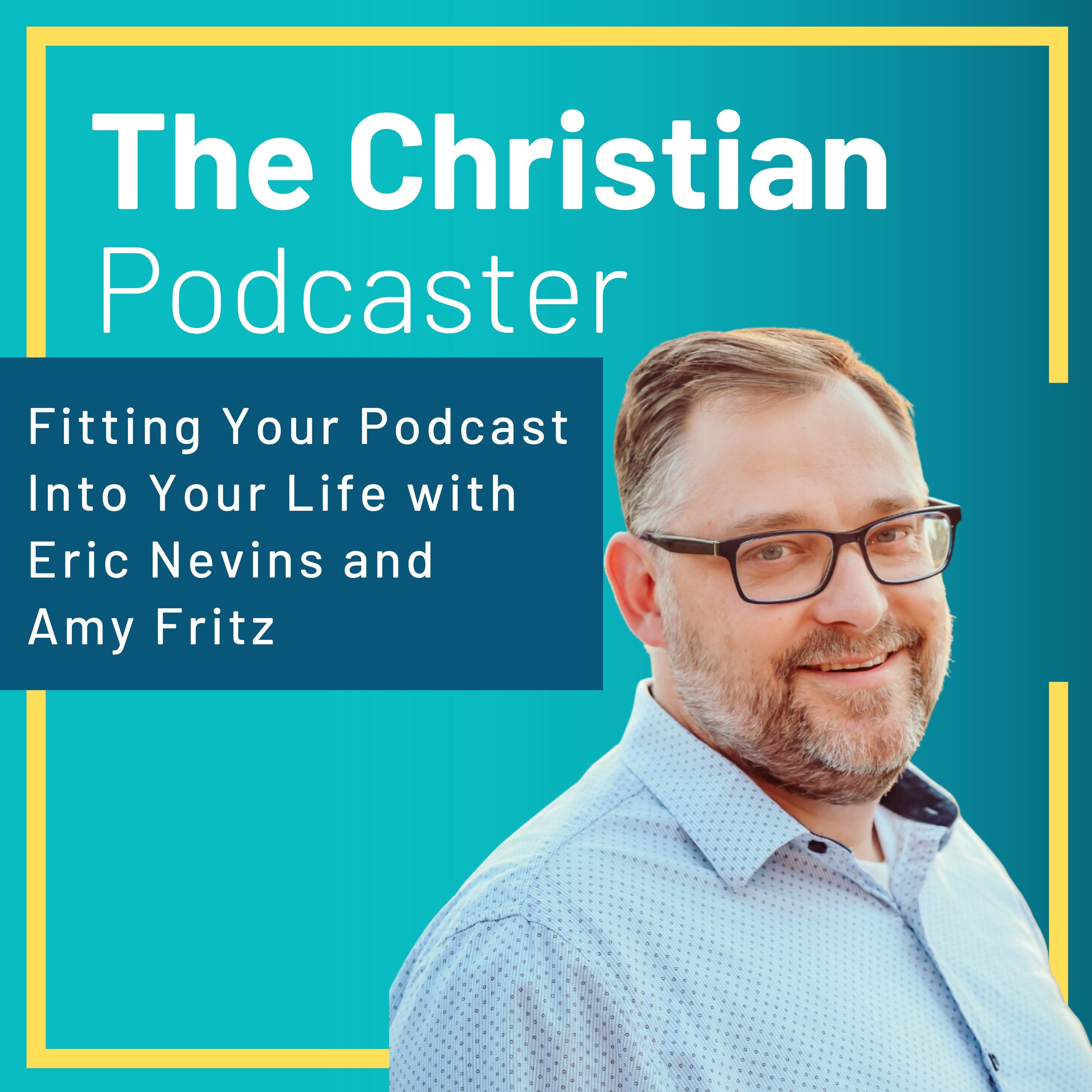 The Christian Podcaster