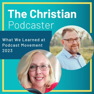 What We Learned at Podcast Movement 2023