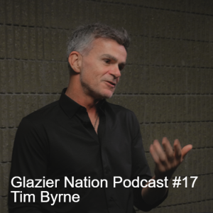 Glazier Nation Podcast #17 | Tim Byrne | Stadia Industries