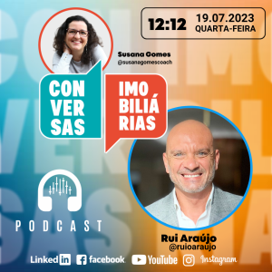 Conversas Imobiliárias com Rui Araújo