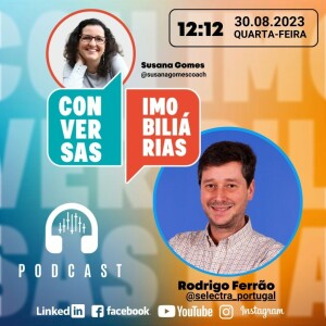 Conversas Imobiliárias com Rodrigo Ferrão