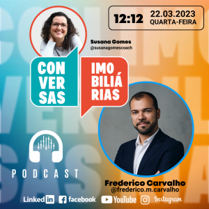 Conversas Imobiliárias com Frederico Carvalho