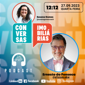 Conversas Imobiliárias com Ernesto da Fonseca