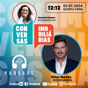 Conversas Imobiliárias com Vitor Neves