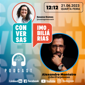 Conversas Imobiliárias com Alexandre Monteiro