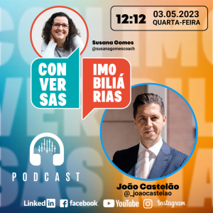 Conversas Imobiliárias com João Castelão