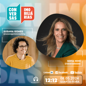 Conversas Imobiliária com Sofia Nené