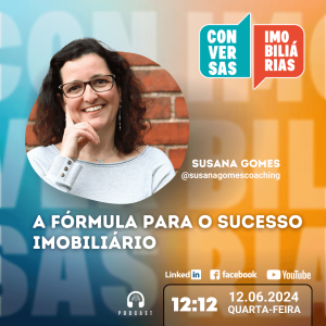 Conversas Imobiliárias - A Fórmula para o Sucesso Imobiliário