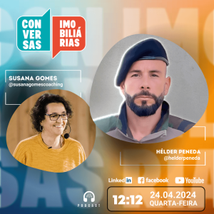 Conversas Imobiliárias com Hélder Peneda