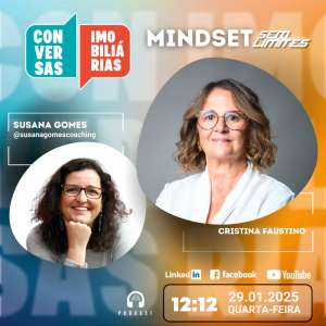 Conversas Imobiliárias com Cristina Faustino