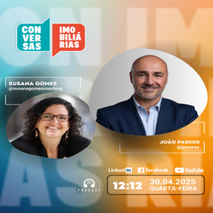 Conversas Imobiliárias com João Passos