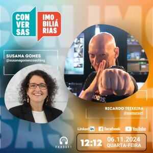 Conversas Imobiliárias com Ricardo Teixeira