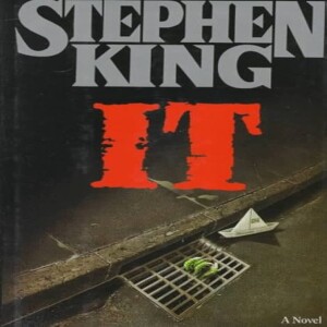 Episode 533: Stephen King, IT (5)