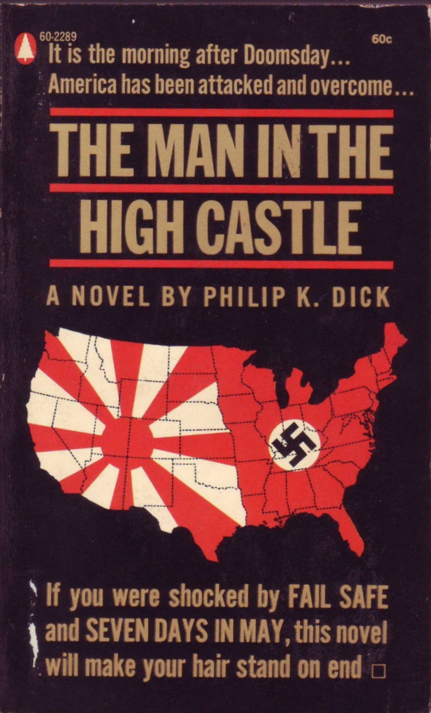Philip K. Dick Book Club: Episode 94.4: The Man in the High Castle (4)