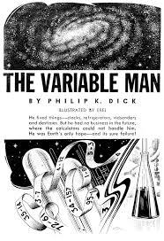 Philip K. Dick Book Club: Episode 22: The Variable Man