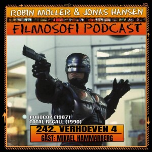 Verhoeven 4 (Gäst: Mikael Hammarberg)