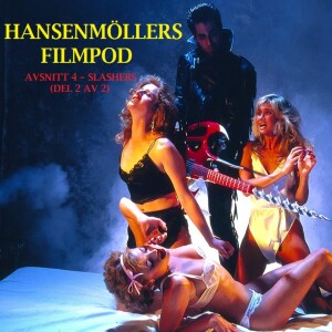 4. Slashers (Del 2 av 2)