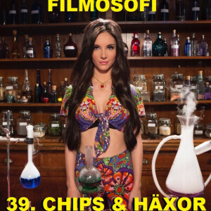 39. Chips & Häxor