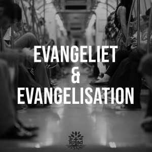 Evangeliet som drivkraft för evangelisation