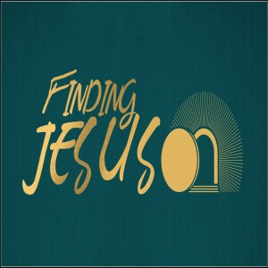 Easter Sunday | Finding Jesus | Garfield Harvey