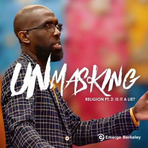 Unmasking Religion: Part Two | Garfield Harvey