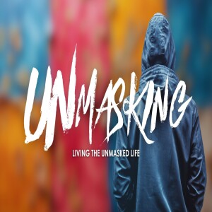 Living the Unmasked Life | Garfield Harvey