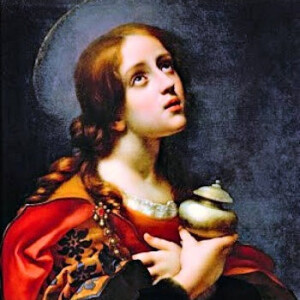 Saint Mary Magdalene - July 22