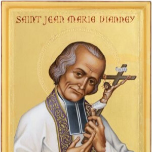 Saint John Vianney - August 4