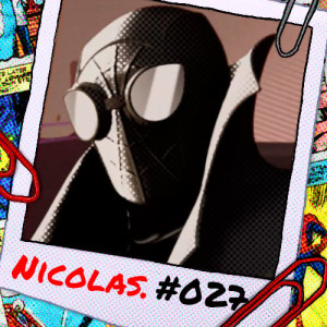 Nicolas. #027 - Homem-Aranha no Aranhaverso (2018)