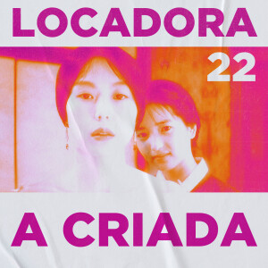 Locadora do Nicolas. #22 - A Criada (2016), com Bruna Fernandes