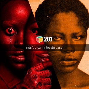 Iradex Podcast 207: Nós / O Caminho de Casa