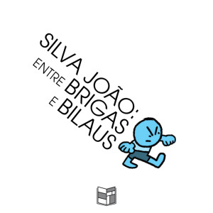 Silva João: Entre Brigas e Bilaus | HQ Sem Roteiro Podcast