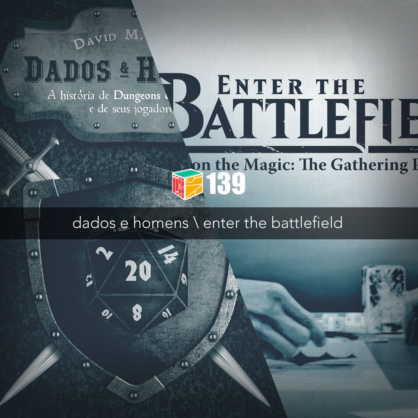 Iradex Podcast 139: Dados e Homens / Enter the Battlefield