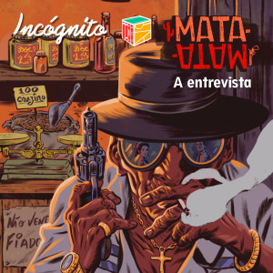 Mata-mata: A entrevista - Episódio Especial - Incógnito