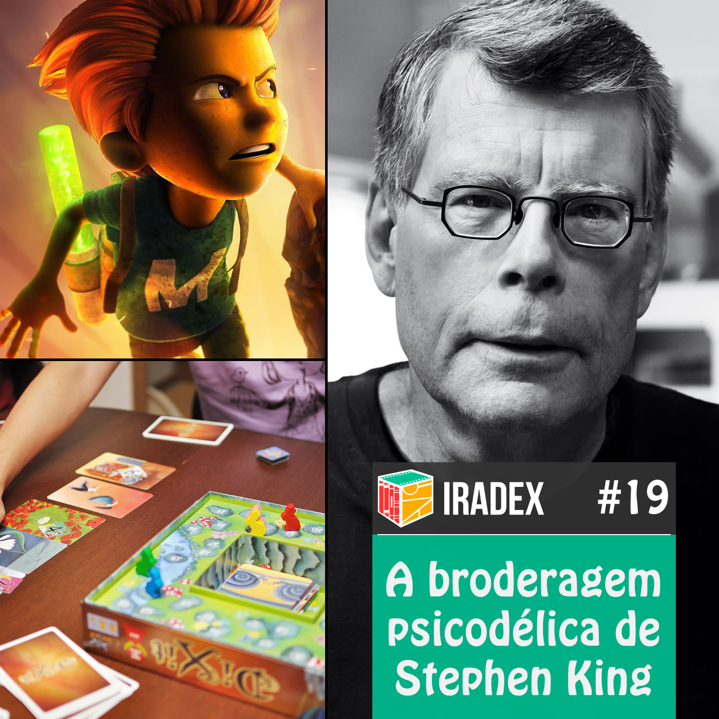 Iradex Podcast 19 - A broderagem psicodélica de Stephen King - Indica