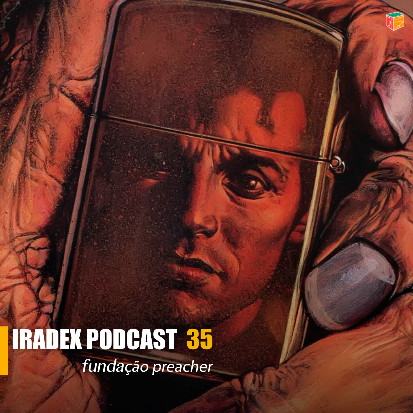 Iradex Podcast 35 - Fundação Preacher