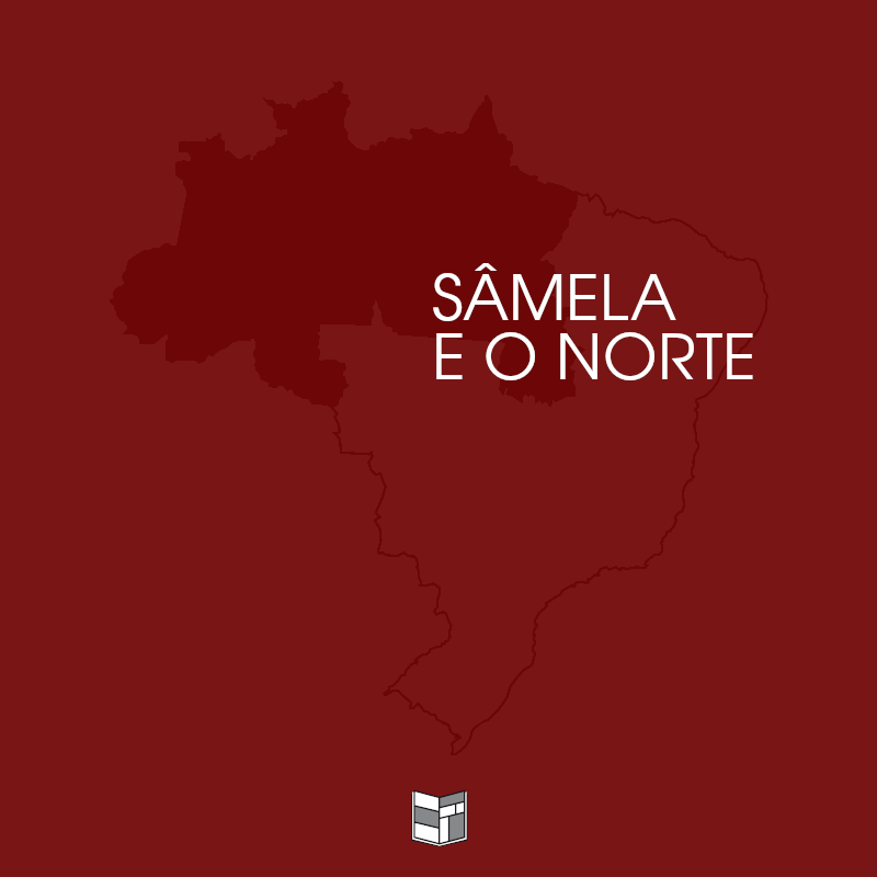 Sâmela e o Norte | HQ Sem Roteiro Podcast