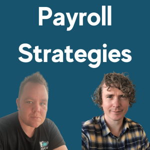 Payroll Strategies - for NDIS Providers (Garth Belic and Chris Hall)