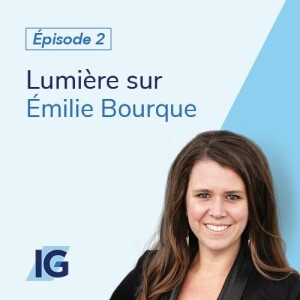 Épisode 2 : Émilie Bourque, TRICYCLE MARKETING