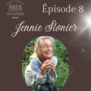 Jennie Stonier, Sage-Femme Pionnière du Québec
